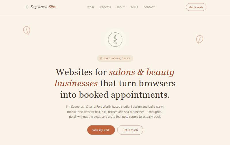 Home page of the Sagebrush Sites website on a desktop: a cream background, a leaf logo, and the headline “Websites for salons and beauty businesses that turn browsers into booked appointments.”
