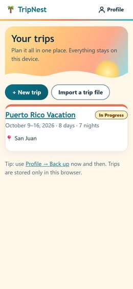 TripNest on a phone: the list of trips, showing a sample Puerto Rico vacation marked In Progress.